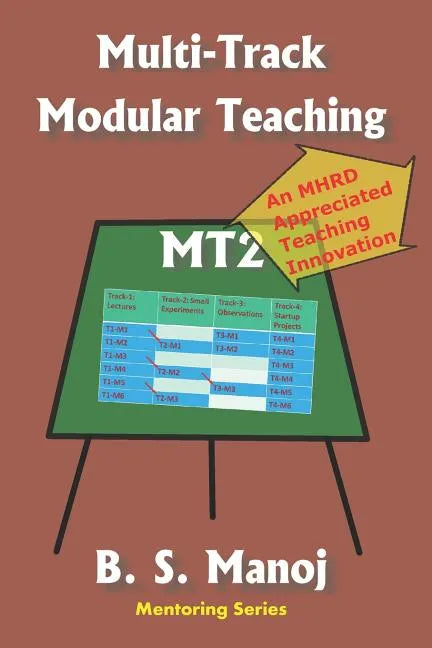 Multi-Track Modular Teaching: An Advanced Teaching-Learning Method - Paperback