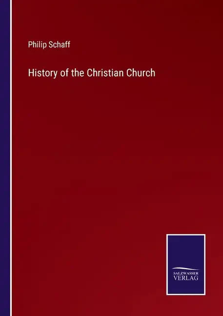 History of the Christian Church - Paperback