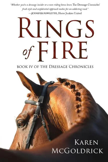 Rings of Fire: Book IV of The Dressage Chronicles - Paperback