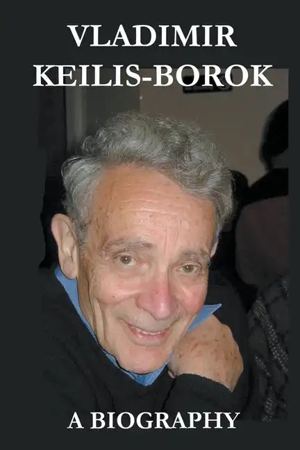 Vladimir Keilis-Borok: a Biography - Paperback