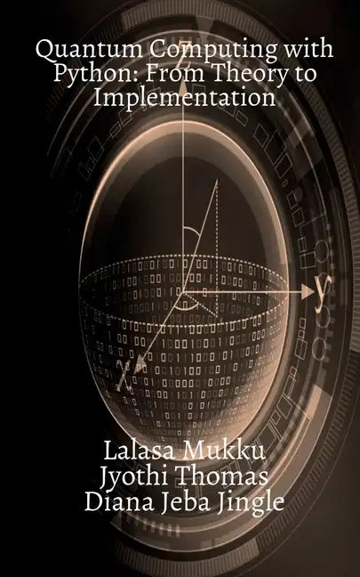 Quantum Computing with Python - Paperback