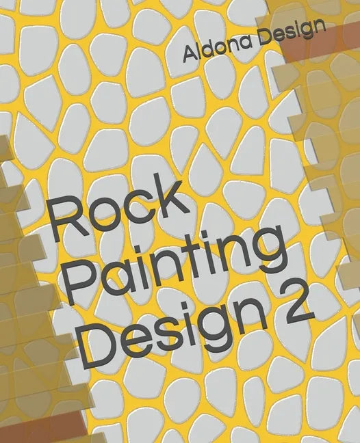 Rock Painting Design 2: Craft & Hobbies book - Paperback
