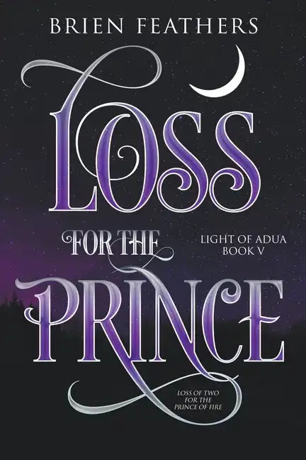 Loss for the Prince - Paperback