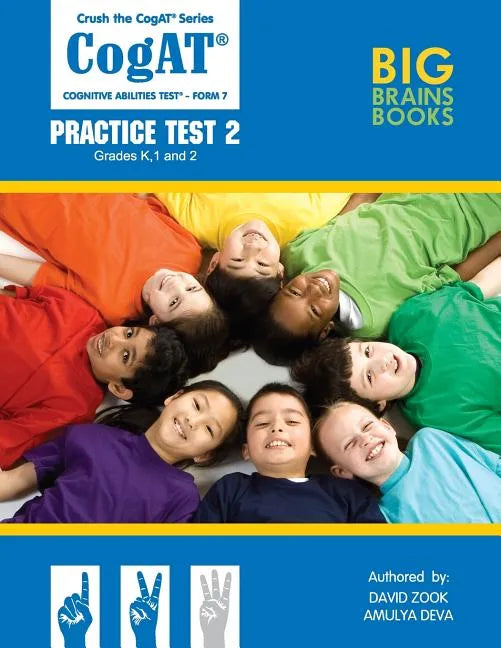 Crush the CogAT: Form 7 Practice Test 2 (Grades K, 1, and 2) - Paperback