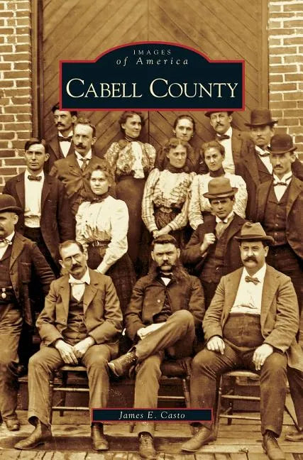 Cabell County - Hardcover