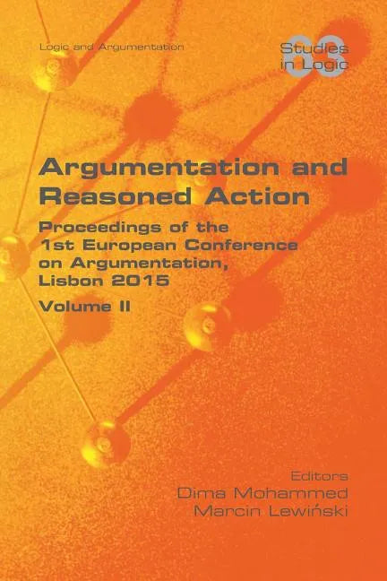 Argumentation and Reasoned Action. Volume II - Paperback