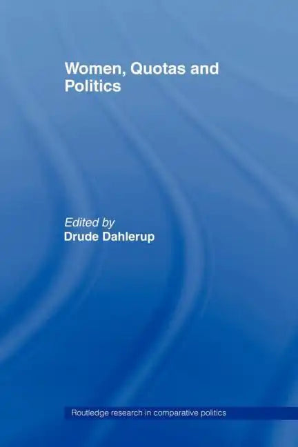 Women, Quotas and Politics - Paperback