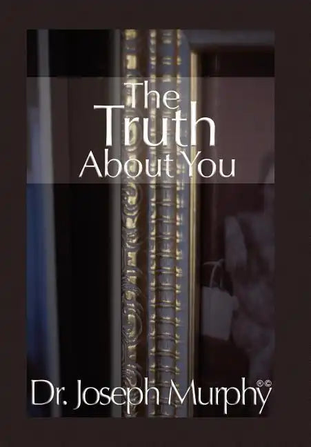 The Truth about You - Hardcover