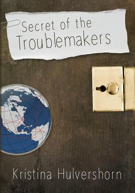 Secret of the Troublemakers - Paperback