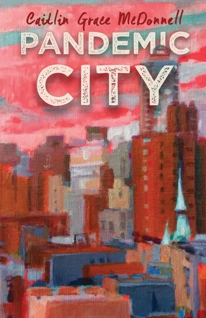 Pandemic City - Paperback