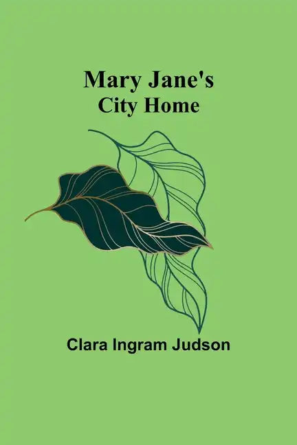 Mary Jane's City Home - Paperback