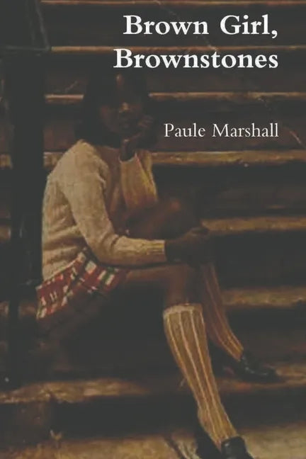 Brown Girl, Brownstones - Paperback