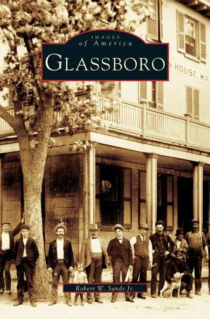 Glassboro - Hardcover