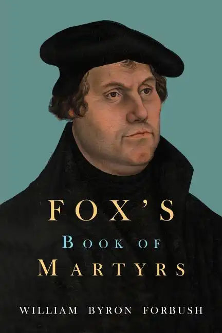 Fox's Book of Martyrs - Paperback