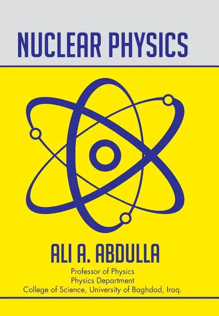 Nuclear Physics - Hardcover