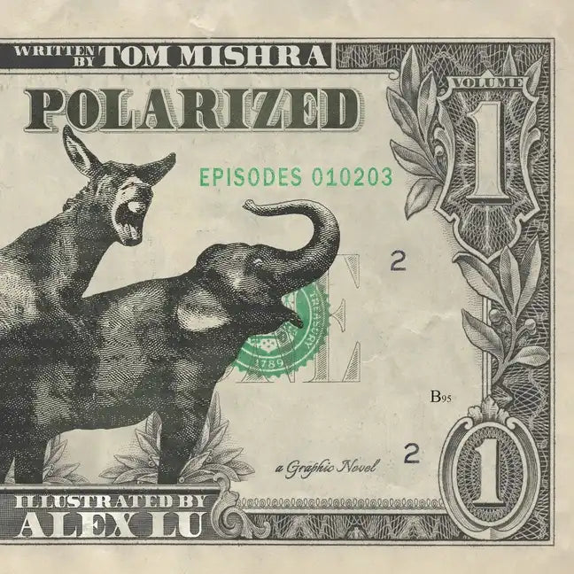 Polarized: Volume 1 - Paperback