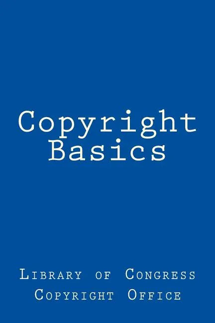 Copyright Basics - Paperback