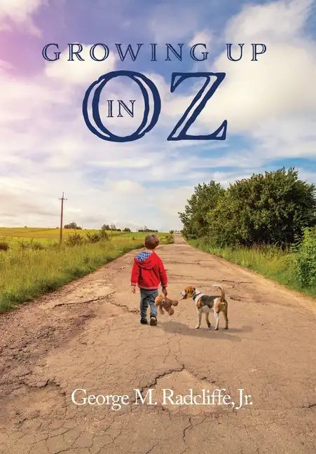 Growing Up in Oz - Hardcover