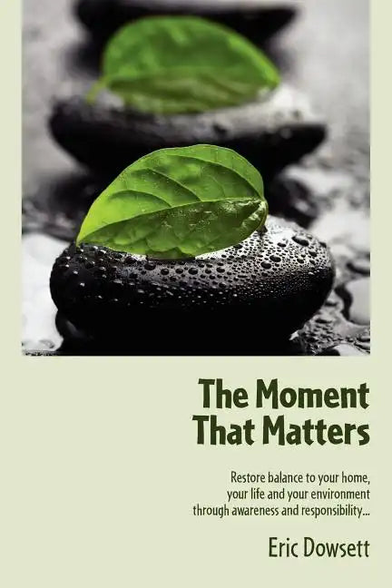 The Moment That Matters - Paperback