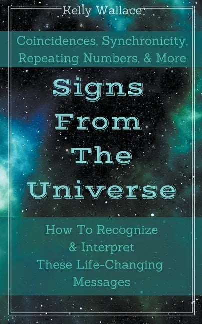 Signs From The Universe - Paperback