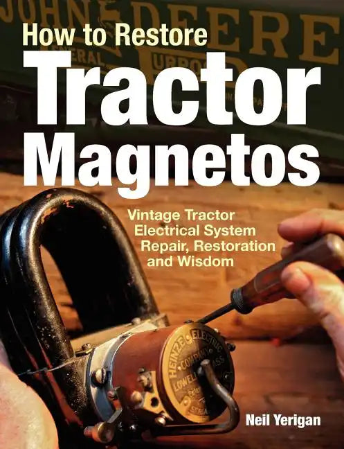 How to Restore Tractor Magnetos - Paperback