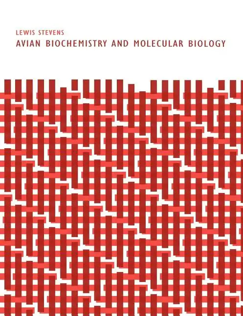 Avian Biochemistry and Molecular Biology - Paperback