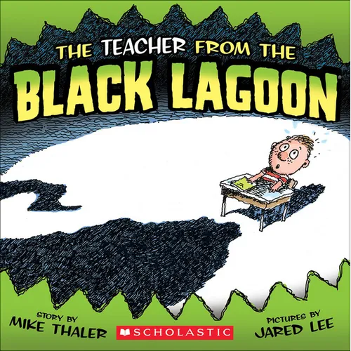 The Teacher from the Black Lagoon - Hardcover