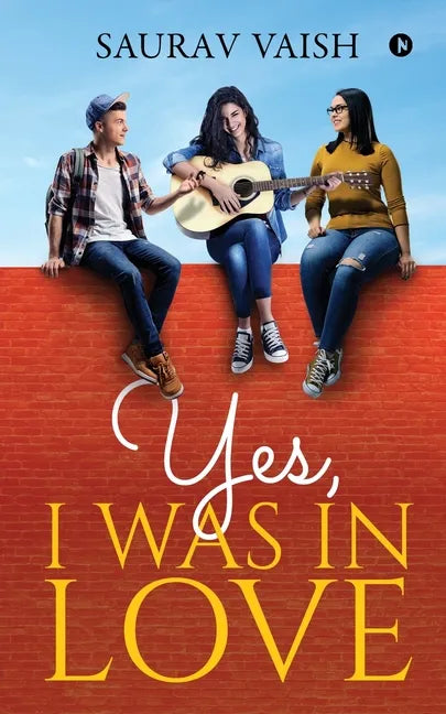 Yes, I was in Love - Paperback