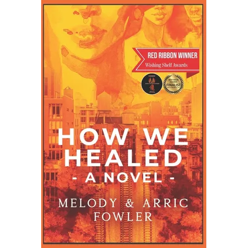 How We Healed - Paperback