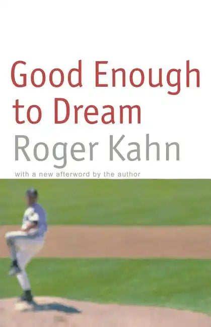 Good Enough to Dream - Paperback