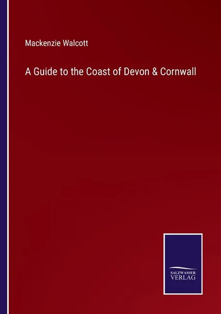 A Guide to the Coast of Devon & Cornwall - Paperback