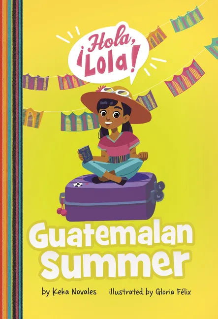 Guatemalan Summer - Hardcover