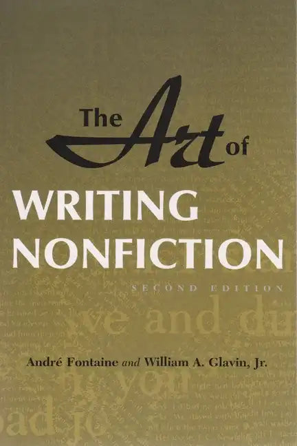 The Art of Writing Nonfiction: Second Edition - Paperback