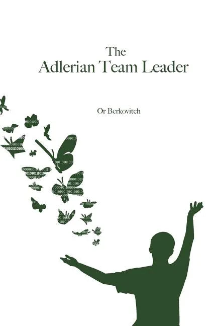 The Adlerian Team Leader - Paperback