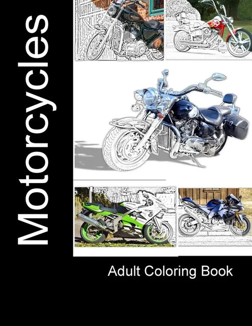 Motorcycles: Adult Coloring Book - Paperback