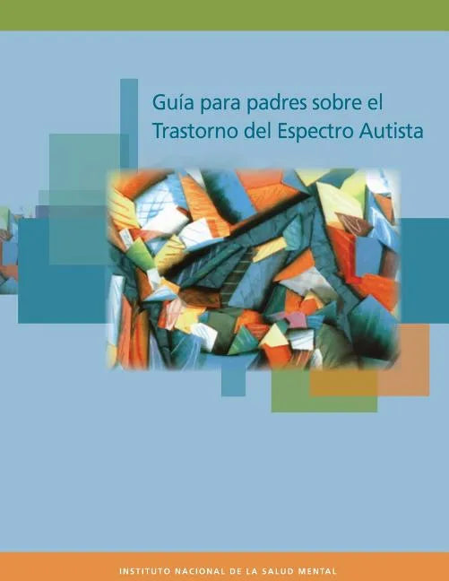 Guia para padres sobre el Trastorno del Espectro Autista - Paperback