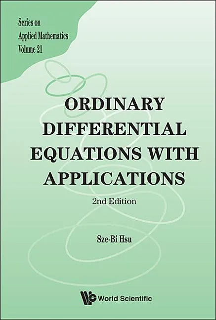 Ordinary Differential Equations with Applications (2nd Edition) - Hardcover