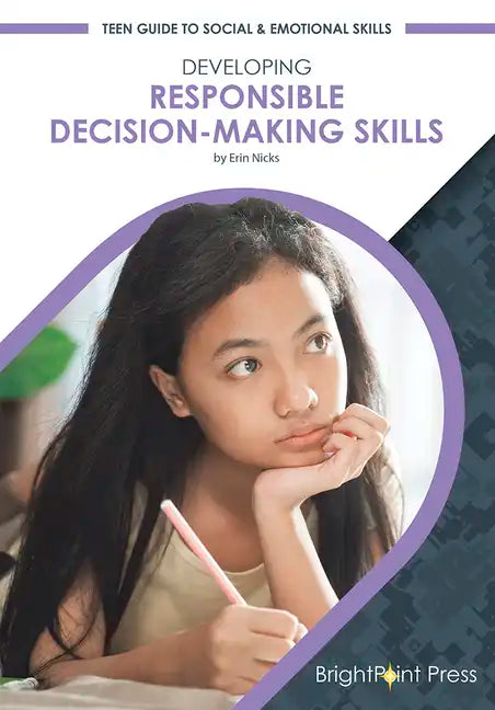 Developing Responsible Decision-Making Skills - Hardcover