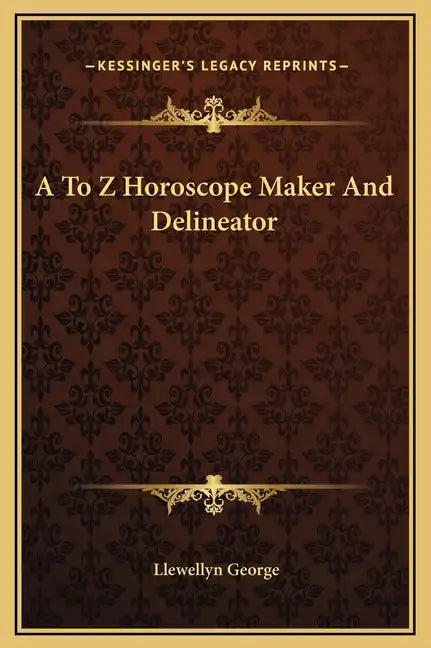 A to Z Horoscope Maker and Delineator - Hardcover
