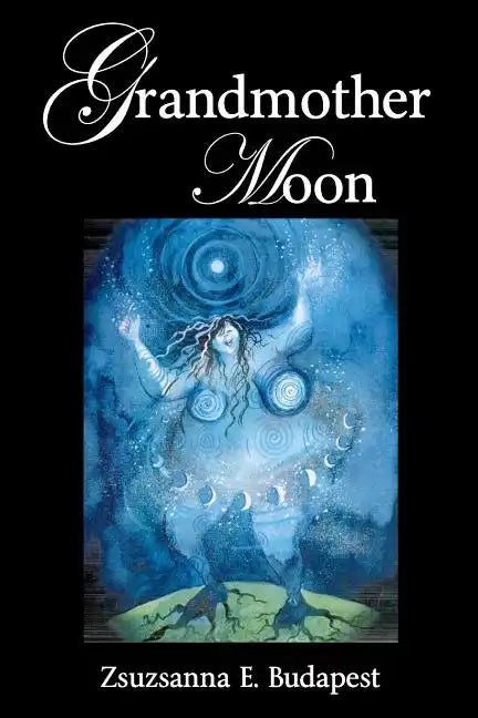 Grandmother Moon - Paperback
