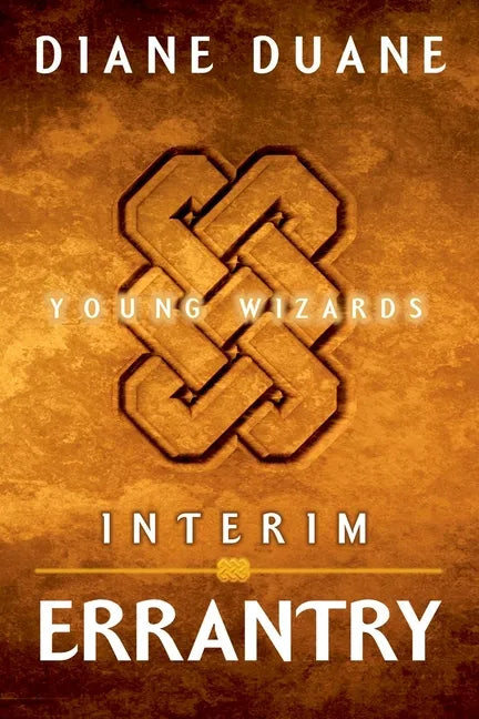 Interim Errantry: Three Tales of the Young Wizards - Paperback