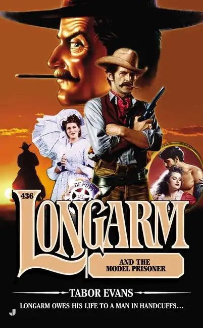 Longarm #436: Longarm and the Model Prisoner - Paperback