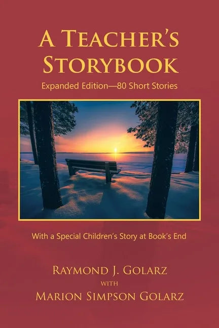 A Teacher's Storybook: Expanded Edition-80 Short Stories - Paperback