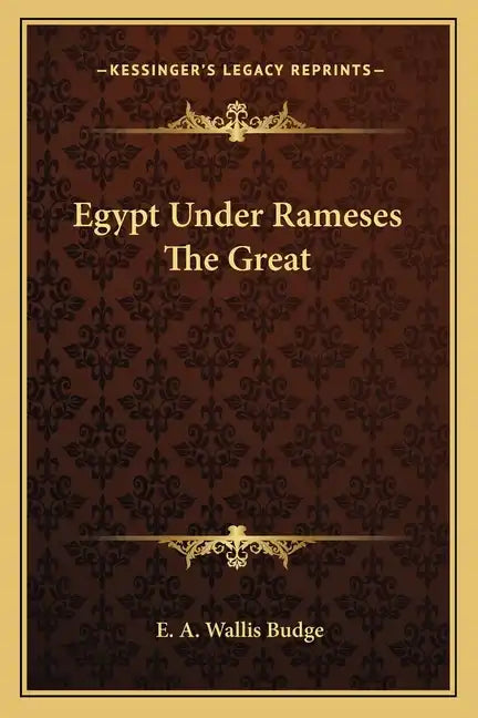 Egypt Under Rameses the Great - Paperback