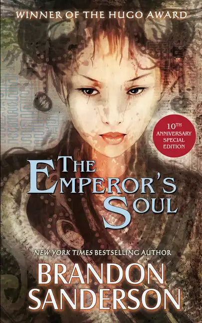 The Emperor's Soul - The 10th Anniversary Special Edition - Paperback