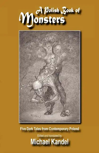 A Polish Book of Monsters - Paperback