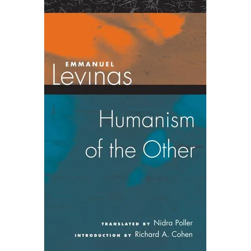 Humanism of the Other - Paperback