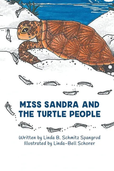 Miss Sandra and the Turtle People - Paperback