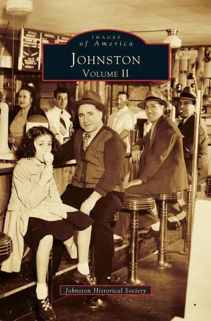 Johnston: Volume II - Hardcover