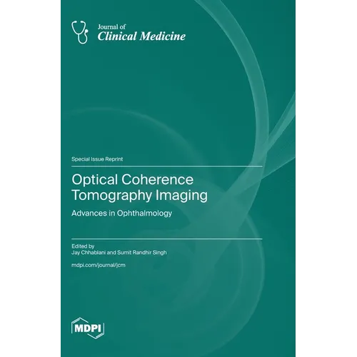 Optical Coherence Tomography Imaging: Advances in Ophthalmology - Hardcover
